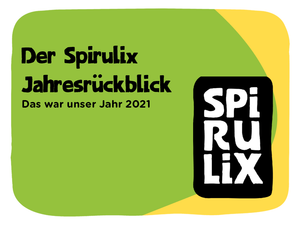 Spirulix Jahresrückblick